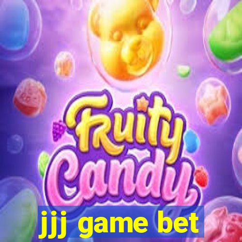 jjj game bet